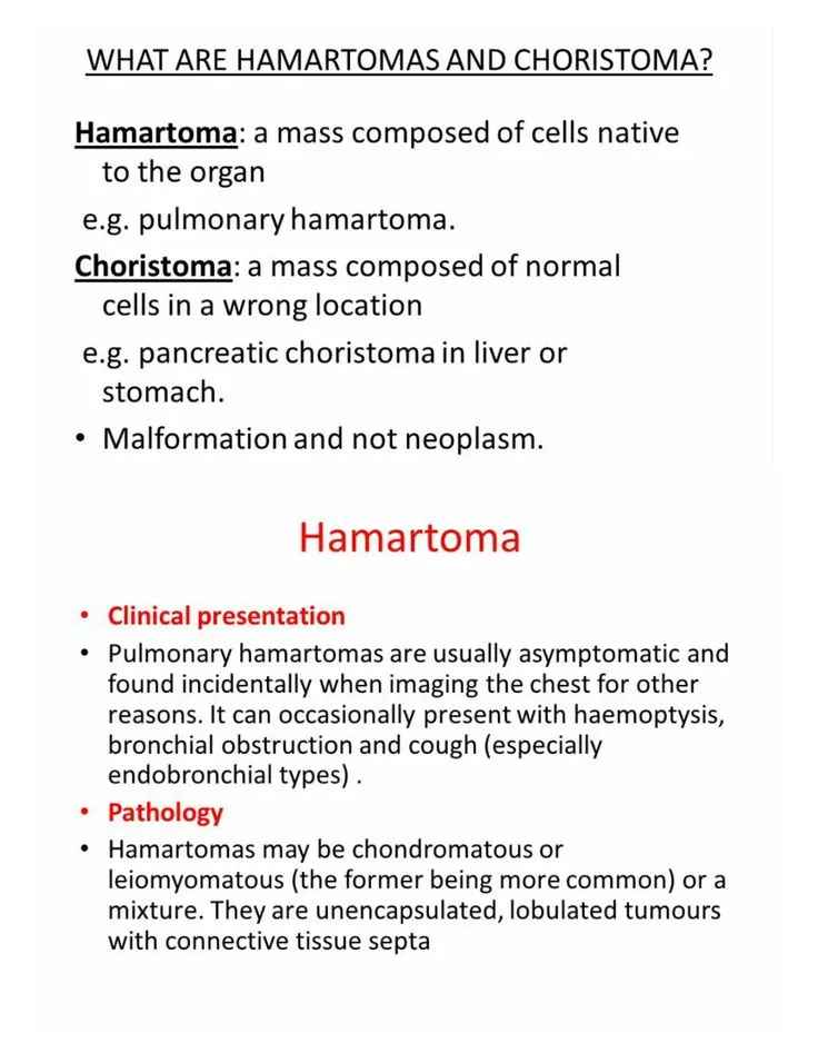 Hamartoma vs. Choristoma Definitions
