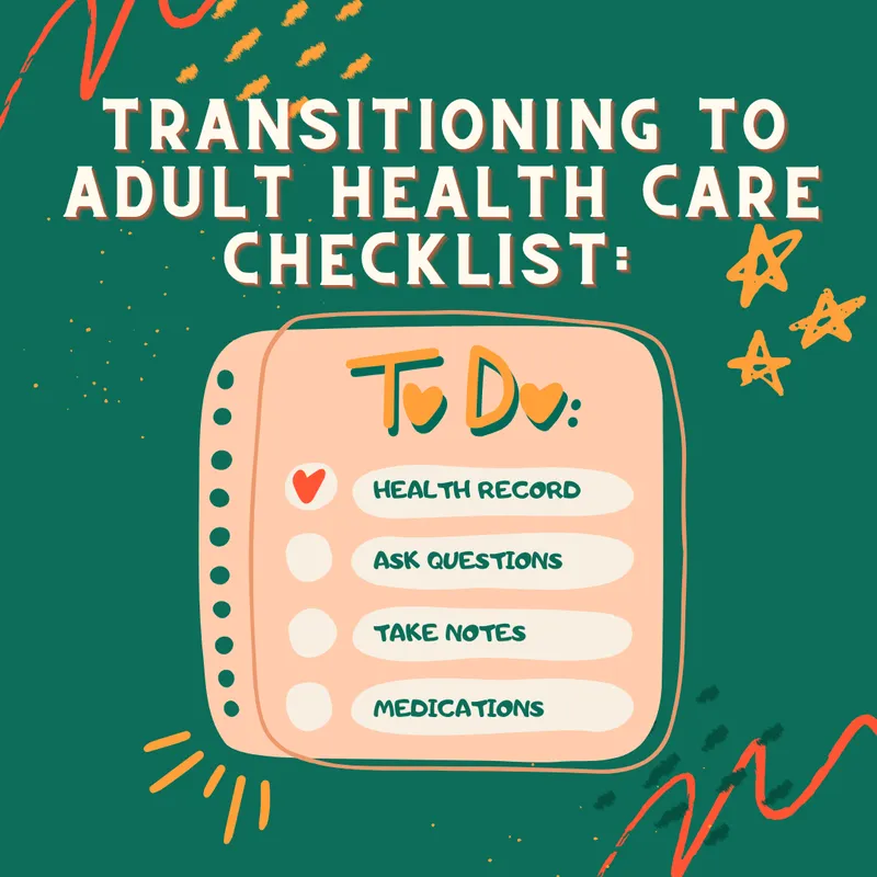 Transition to Adult Health Care Checklist
