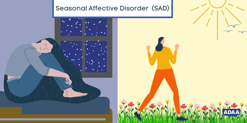 Seasonal Affective Disorder: Seasonal Mood Changes